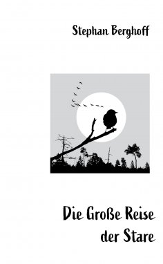 eBook: Die Große Reise der Stare