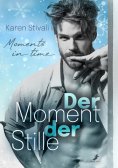 eBook: Der Moment der Stille