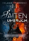 ebook: Saiten-Umbruch: Dreck auf der Seele