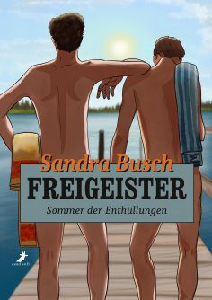 eBook: Freigeister - Sommer der Enthüllungen