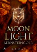 ebook: Moonlight - Bernsteingold