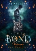 ebook: The Bond - Vertrauter des Vampirs