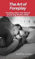 eBook: The Art of Foreplay