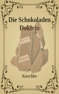 eBook: Die Schokoladen Doktrin