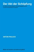 ebook: Der Akt der Schöpfung