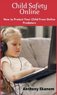ebook: Child Safety Online