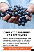 eBook: Organic Gardening For Beginners