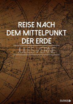 eBook: Reise nach dem Mittelpunkt der Erde