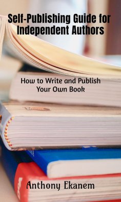eBook: Self-Publishing Guide for Independent Authors