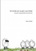 ebook: Wo Schafe sind, da gibt´s auch Köttel!