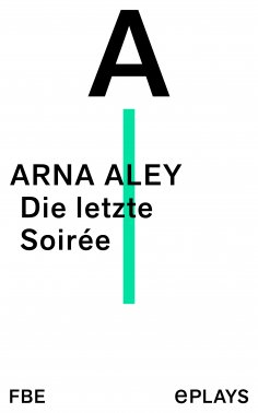 ebook: Die letzte Soirée