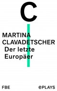 eBook: Der letzte Europäer