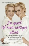 eBook: Zu zweit ist man weniger alleine