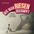 eBook: WIE MAN RIESEN BEKÄMPFT