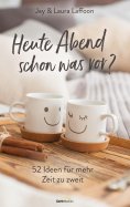 eBook: Heute Abend schon was vor?