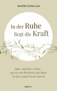 eBook: In der Ruhe liegt die Kraft
