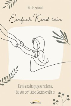 eBook: Einfach Kind sein