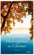 eBook: Herbstglühen am Liliensee