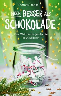 eBook: Noch besser als Schokolade