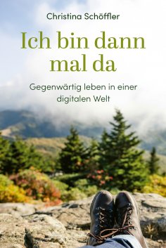 eBook: Ich bin dann mal da