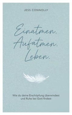 eBook: Einatmen. Aufatmen. Leben.