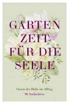 eBook: Gartenzeit für die Seele