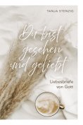 eBook: Du bist gesehen und geliebt