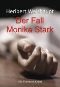 ebook: Der Fall Monika Stark