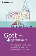 ebook: Gott - gefällt mir!