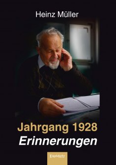 eBook: Jahrgang 1928 - Erinnerungen