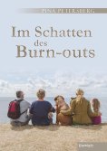 eBook: Im Schatten des Burn-outs