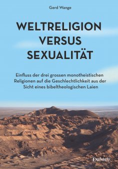 ebook: Weltreligion versus Sexualität
