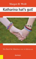 eBook: Katharina hat’s gut!