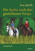 eBook: Die Suche nach den gestohlenen Ponys