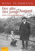 eBook: Der alte und der junge August