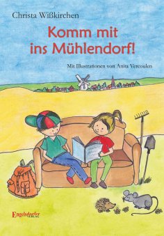 eBook: Komm mit ins Mühlendorf!