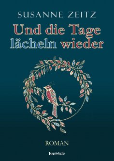 eBook: Und die Tage lächeln wieder