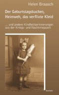 eBook: Der Geburtstagskuchen, Heimweh, das verflixte Kleid