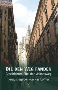 eBook: Die den Weg fanden