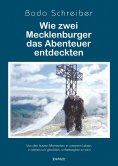 ebook: Wie zwei Mecklenburger das Abenteuer entdeckten