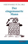 eBook: Der eingemauerte Mann