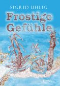 eBook: Frostige Gefühle