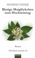 ebook: Blutige Maiglöckchen zum Hochzeitstag