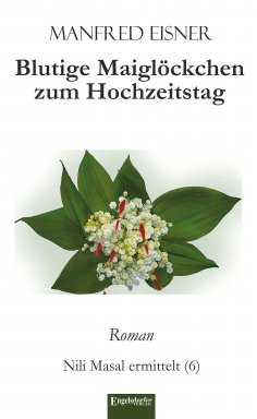 eBook: Blutige Maiglöckchen zum Hochzeitstag