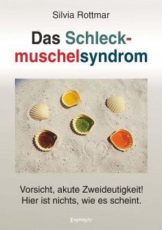 ebook: Das Schleckmuschelsyndrom