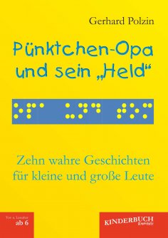 eBook: Pünktchen-Opa und sein „Held“