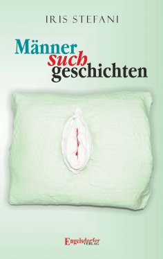 ebook: Männersuchgeschichten