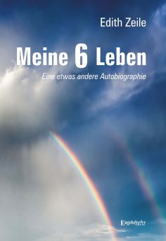 eBook: Meine 6 Leben