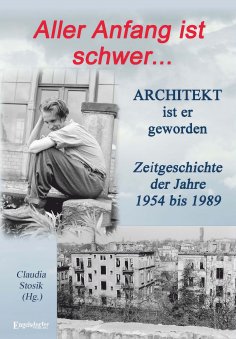 eBook: Hans Hüfner: Aller Anfang ist schwer ... Architekt ist er geworden