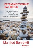eBook: „DEFRAGMENTIERUNG“ des HIRNS